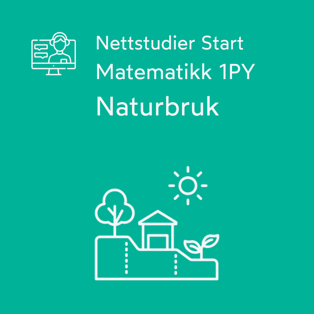 Matematikk 1PY - Naturbruk - Nettstudier