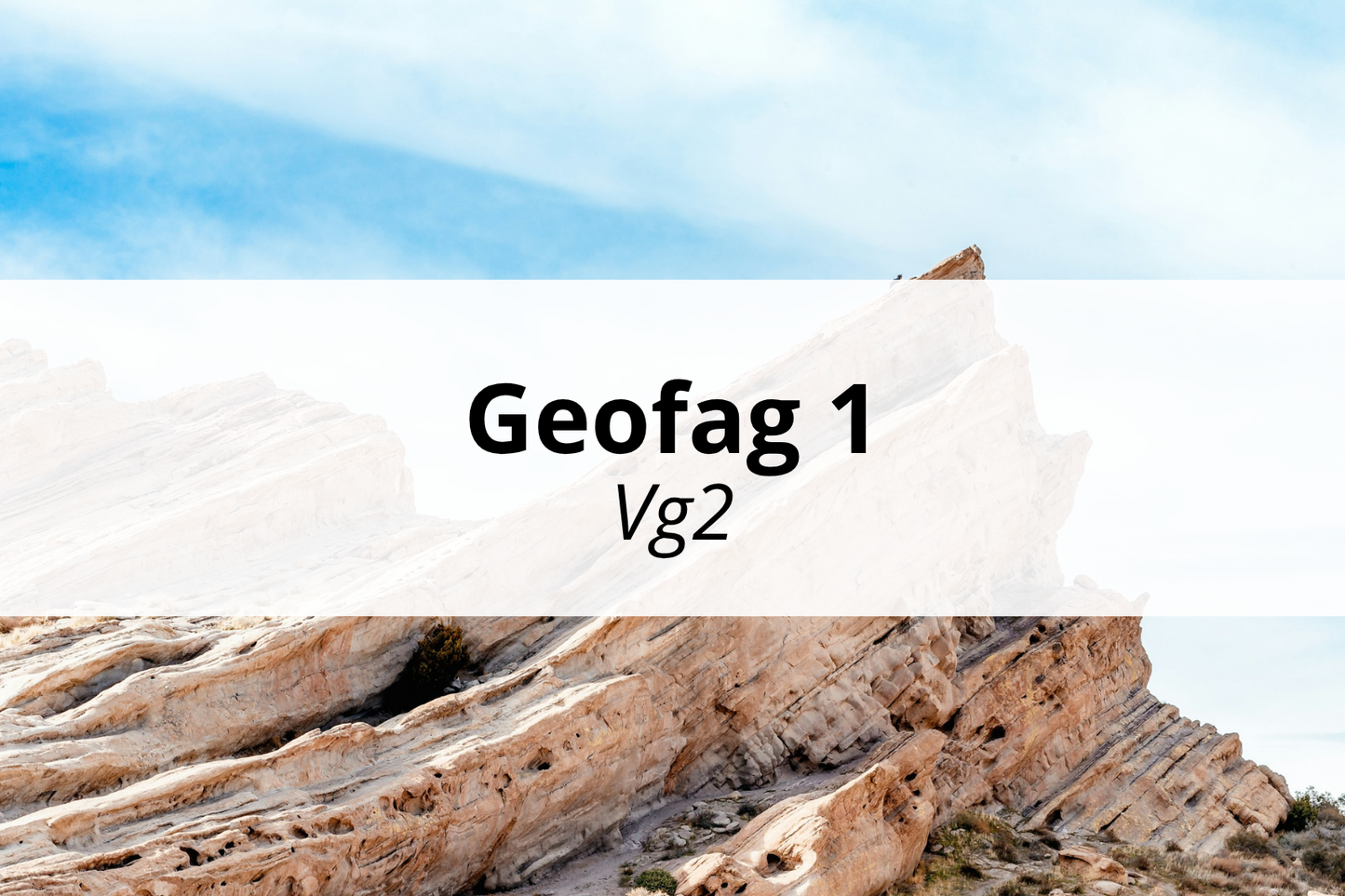 Geofag 1 - klasseromskurs